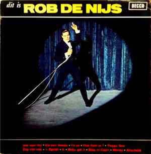 Rob de Nijs - Dit Is Rob De Nijs