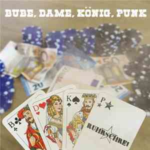 Ruhrschrei - Bube, Dame, König, Punk