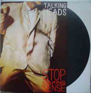 Talking Heads - Stop Making Sense