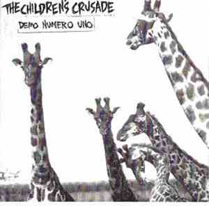 The Children's Crusade  - Demo Numero Uno