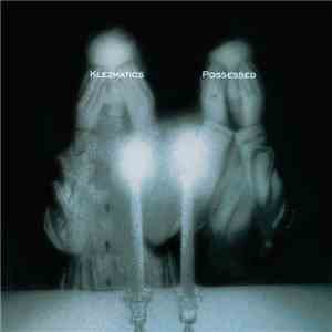 The Klezmatics - Possessed