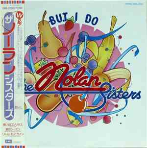 The Nolan Sisters - But I Do