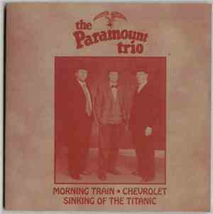 The Paramount Trio - Morning Train