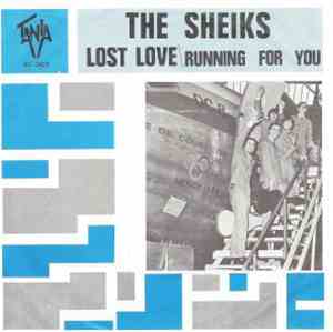 The Sheiks  - Lost Love