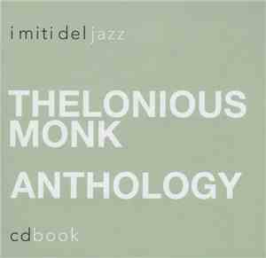 Thelonious Monk - Anthology
