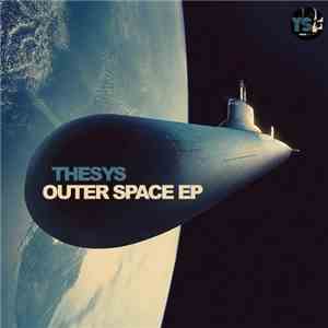 Thesys - Outer Space EP