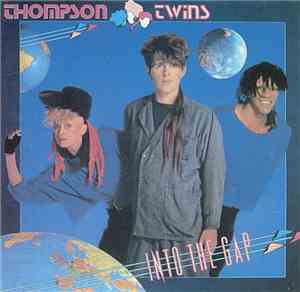 Thompson Twins - Into The Gap