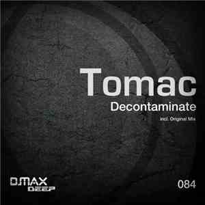 Tomac  - Decontaminate
