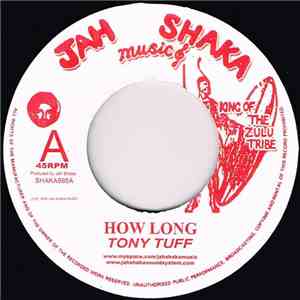 Tony Tuff - How Long