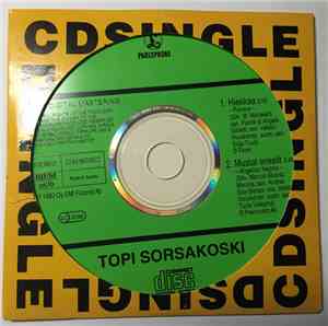 Topi Sorsakoski - Hiekkaa / Mustat Enkelit