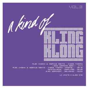 Various - A Kind Of Kling Klong Vol.3
