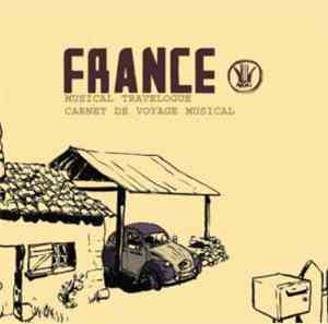 Various - France: Musical Travelogue - Carnet De Voyage Musical