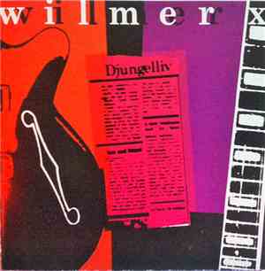 Wilmer X - Djungelliv