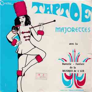 Batterie - Fanfare De La Musique De L'Air - Taptoe Majorettes