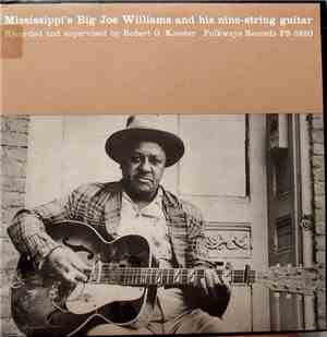 Big Joe Williams - Mississippi's Big Joe Williams And His Nine String Guita ...