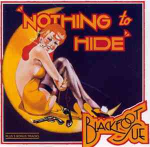 Blackfoot Sue - Nothing To Hide