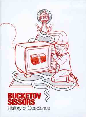 Bucketovsissors - History Of Obedience