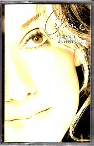 Celine Dion - All The Way...A Decade Of Song