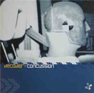 Decoder - Concussion
