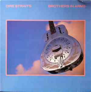 Dire Straits - Brothers In Arms