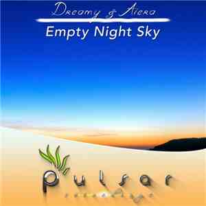 Dreamy  & Aiera - Empty Night Sky
