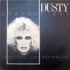 Dusty Springfield - Sometimes Like Butterflies