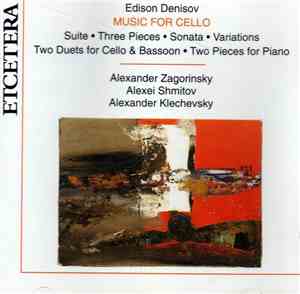Edison Denisov - Music For Cello