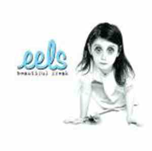 Eels - Beautiful Freak