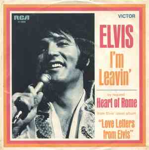Elvis Presley - I'm Leavin'