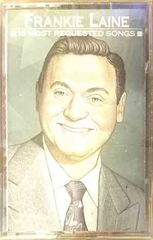 Frankie Laine - 16 Most Requested Songs