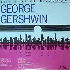 George Gershwin / Cole Porter - The Best Of Broadway