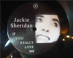 Jackie Sheridan - If You Really Love Me