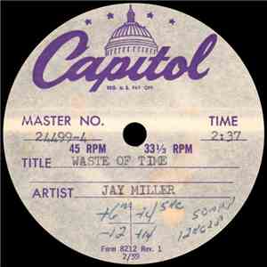 Jay Miller  - Waste Of Time
