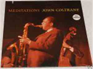 John Coltrane - Meditations