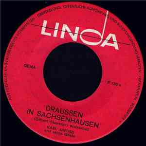 Karl Gross - Draussen In Sachsenhausen