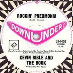 Kevin Bible And The Book - Rockin' Pneumonia