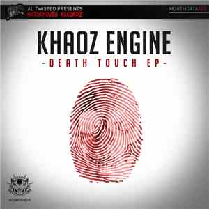 Khaoz Engine - Death Touch EP