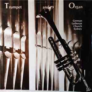Konstantin Gregory, Guenther Holler - Trumpet And Organ