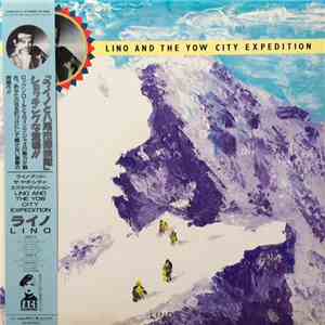 Lino And The Yow City Expedition - Lino