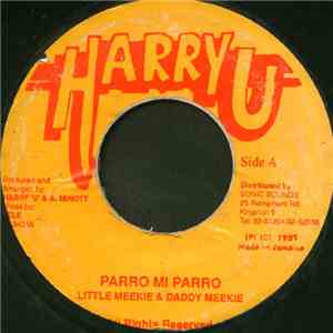 Little Meekie & Daddy Meekie - Parro Mi Parro