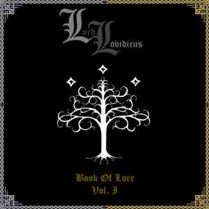 Lord Lovidicus - Book Of Lore - Vol. I