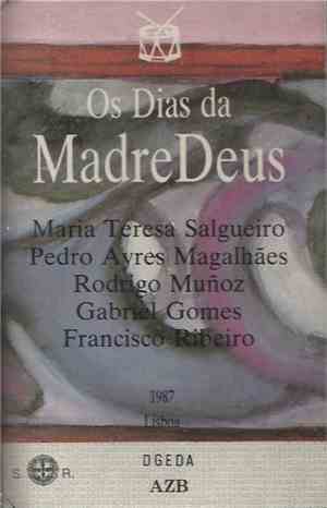 Madredeus - Os Dias Da Madredeus