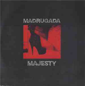 Madrugada - Majesty