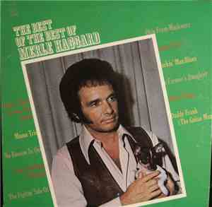 Merle Haggard - The Best Of The Best Of Merle Haggard