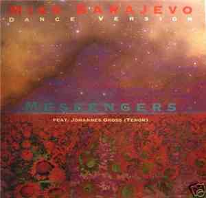 Messengers  - Miss Sarajevo