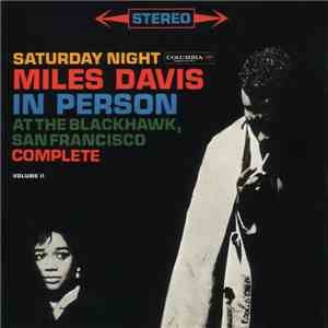 Miles Davis - In Person, Saturday Night At The Blackhawk, San Francisco, Co ...