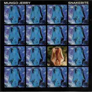 Mungo Jerry - Snakebite
