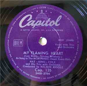 Nat «King» Cole - My Flaming Heart / It Happens To Be Me