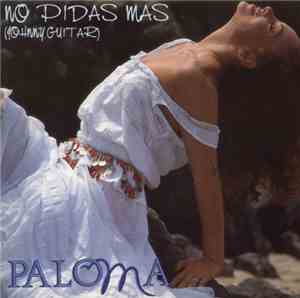 Paloma - No Pidas Más (Johnny Guitar)
