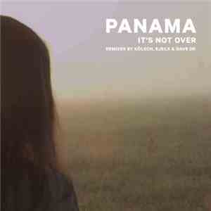 Panama  - It's Not Over